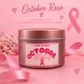 Bougie Octobre Rose - Senteur bois de rose